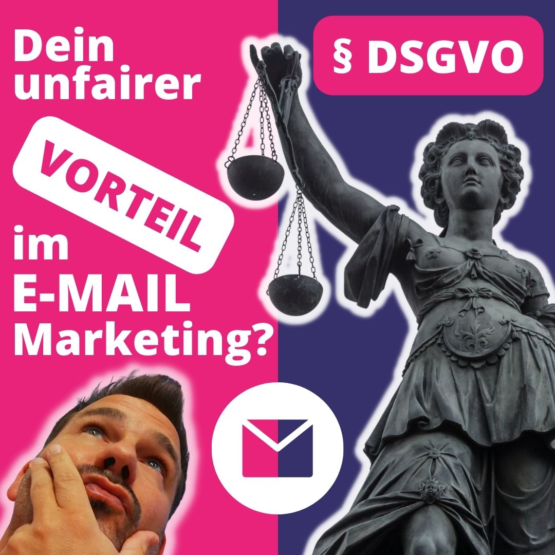 DSGVO - Unfairer Vorteil im E-Mail-Marketing (1)